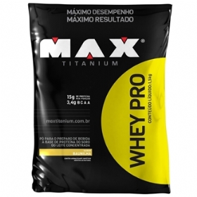 Whey Pro 1,5Kg Refil - Max Titanium